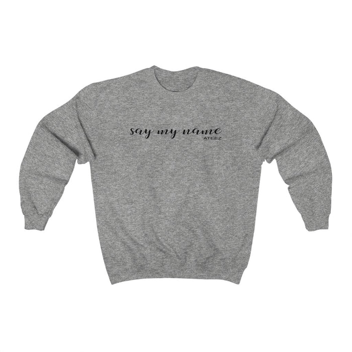 Ateez Say My Name Ateez Sweatshirt - Ateez Sweatshirt - Kpop Crewneck Women Sweatshirt