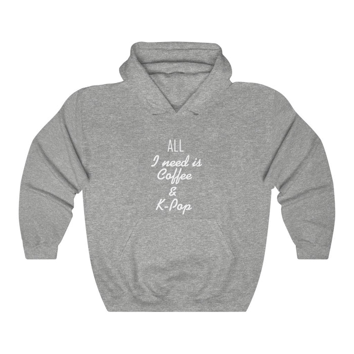 All I Need Is Colle & K-Pop Hoodie - Trendy Winter Kpop Hoodies - Kpop Hooded Sweater